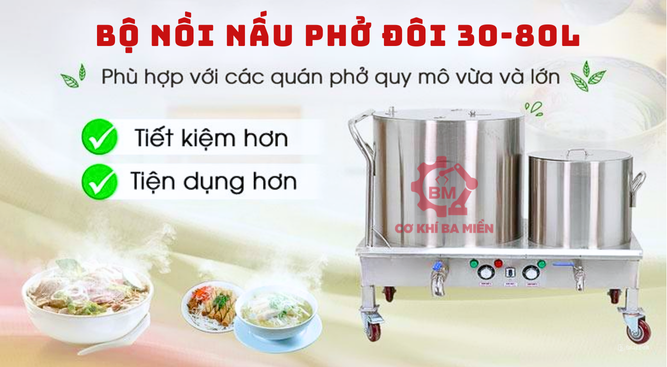Bộ nồi nấu phở đôi 30-80L